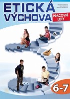 6.-7.ročník Mediální výchova Etická výchova Pracovní listy