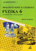 6.ročník Fyzika Pracovní sešit