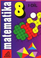 8.ročník Matematika I.díl