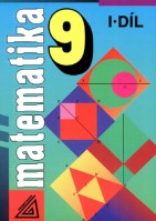 9.ročník Matematika I.díl