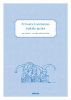 2.ročník Český jazyk Průvodce pro učitele