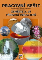 6.ročník Zeměpis Přírodní obraz Země Pracovní sešit
