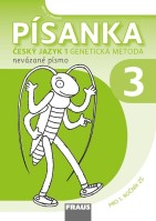 1.ročník Český jazyk Písanka 3 Genetická metoda nevázané písmo Sassoon®