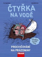 2.ročník Český jazyk Čtyřka na vodě Procvičování na prázdniny