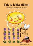 3.ročník Matematika Tak je lehké dělení Pracovní sešit