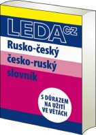 Ruský jazyk Slovník s důrazem na užití ve větách rusko-český / česko-ruský