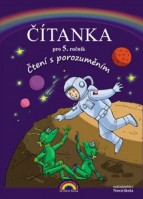5.ročník Český jazyk Čítanka Čtení s porozuměním