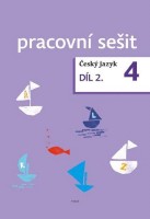 4.ročník Český jazyk Pracovní sešit díl 2.