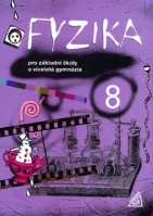 8.ročník Fyzika pro ZŠ a víceletá gymnázia