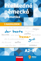 Německý jazyk Přehledná německá gramatika s nadhledem
