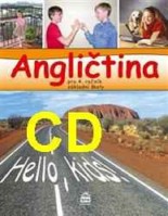 4.ročník Anglický jazyk Angličtina CD Hello, kids!