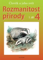 4.ročník Přírodověda Rozmanitost přírody 1.díl nové vydání
