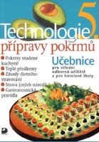 Technologie přípravy pokrmů 5