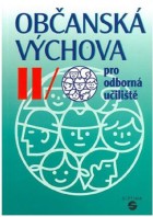Občanská výchova II  Pro odborná učiliště