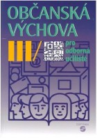 Občanská výchova III  Pro odborná učiliště
