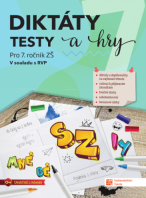 7.ročník Český jazyk Diktáty, testy a hry PS