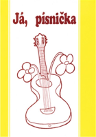 5.-8.ročník Hudební výchova Já, písnička 2
