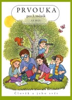 3.ročník Prvouka II.díl