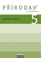 5.ročník Přírodověda Příroda Člověk a jeho svět Příručka učitele